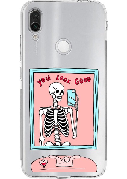 Redmi Note 7 Uyumlu You Look Good Iskelet Tasarımlı Baskılı Silikon Kılıf