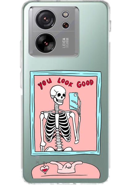 Xiaomi Mi 13T - 13T Pro Uyumlu You Look Good Iskelet Tasarımlı Baskılı Silikon Kılıf
