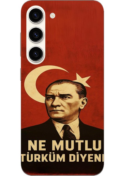 Samsung Galaxy S23 Uyumlu Ne Mutlu Türkiye Bayrak Atatürk Baskılı Silikon Kılıf