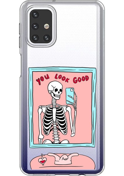 Samsung Galaxy M31S Uyumlu You Look Good Iskelet Tasarımlı Baskılı Silikon Kılıf