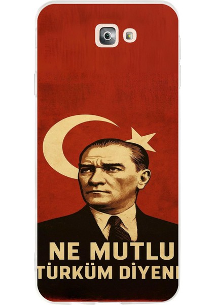 Samsung Galaxy J7 Prime Uyumlu Ne Mutlu Türkiye Bayrak Atatürk Baskılı Silikon Kılıf