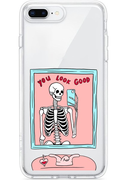 iPhone 7 Plus ve 8 Plus Uyumlu You Look Good Iskelet Tasarımlı Baskılı Silikon Kılıf