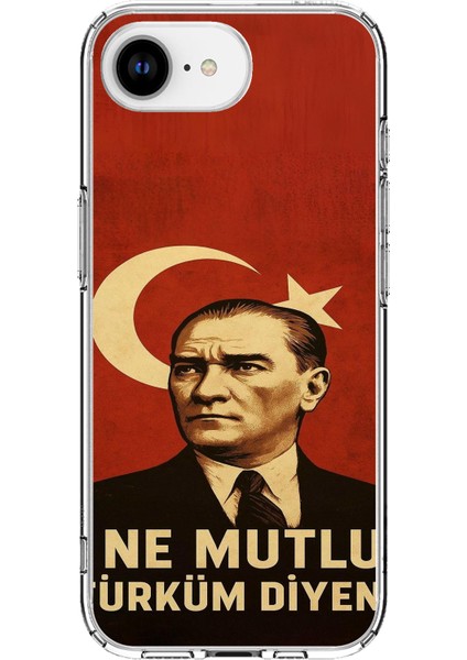 iPhone 16E Uyumlu Ne Mutlu Türkiye Bayrak Atatürk Baskılı Silikon Kılıf