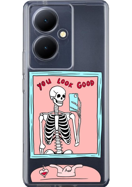 Vivo V29 Lite Uyumlu You Look Good Iskelet Tasarımlı Baskılı Silikon Kılıf