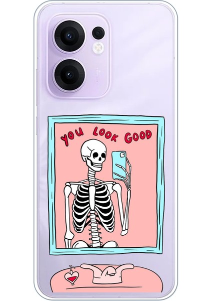 Oppo Reno 13F 5g Uyumlu You Look Good Iskelet Tasarımlı Baskılı Silikon Kılıf