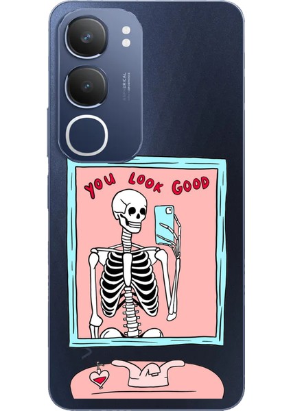 Vivo Y19S Uyumlu You Look Good Iskelet Tasarımlı Baskılı Silikon Kılıf