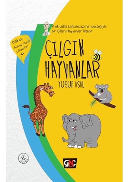 Çılgın Hayvanlar (Ciltli)