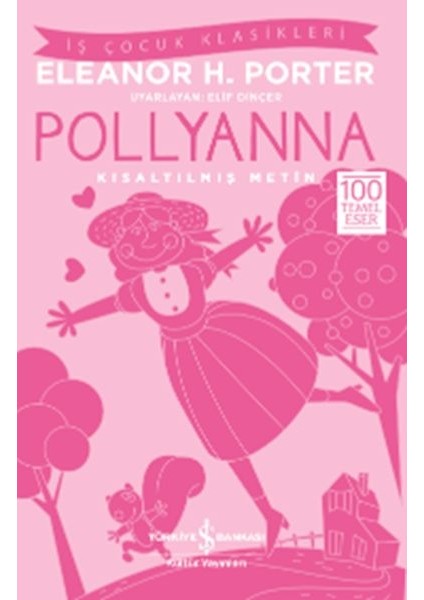 Pollyanna (Kısaltılmış Metin)