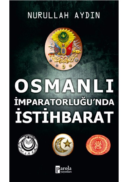 Osmanlı Imparatorluğu'nda Istihbarat