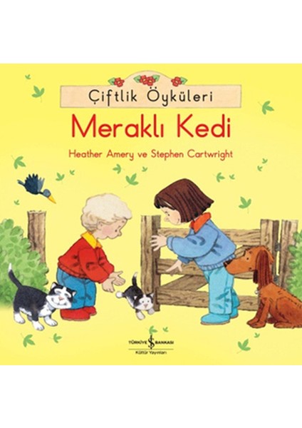 Çiftlik Öyküleri - Meraklı Kedi