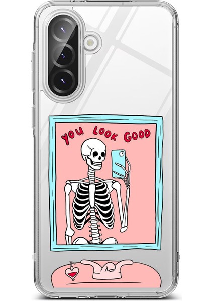 Samsung Galaxy A36 Uyumlu You Look Good Iskelet Tasarımlı Baskılı Silikon Kılıf