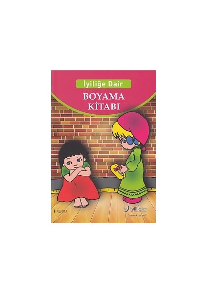 Boyama Kitabı - Iyiliğe Dair