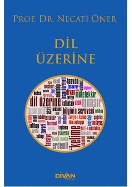 Dil Üzerine