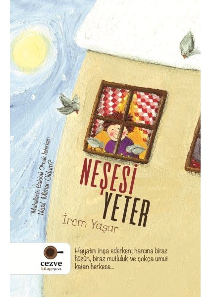 Neşesi Yeter