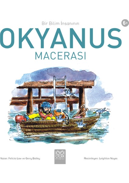 Bir Bilim Insanının Okyanus Macerası