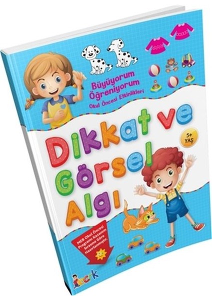 Büyüyorum Öğreniyorum Okul Öncesi Etkinlikleri Dikkat ve Görsel Algı