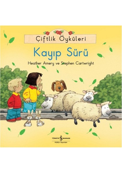 Çiftlik Öyküleri - Kayıp Sürü