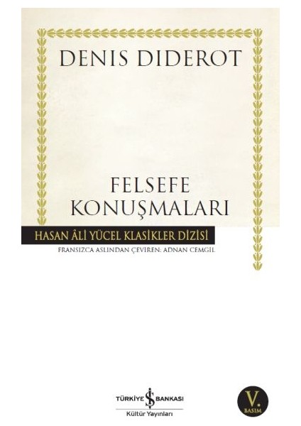 Felsefe Konuşmaları - Hasan Ali Yücel Klasikleri