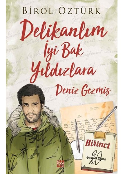 Delikalım Iyi Bak Yıldızlara - Deniz Gezmiş