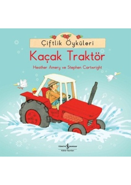 Çiftlik Öyküleri - Kaçak Traktör