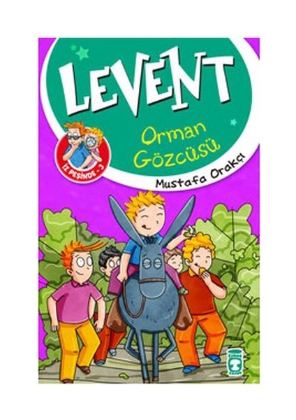 Levent Iz Peşinde - 03 Orman Gözcüsü