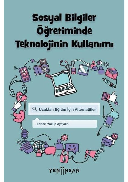 Sosyal Bilgiler Öğretiminde Teknolojinin Kullanımı