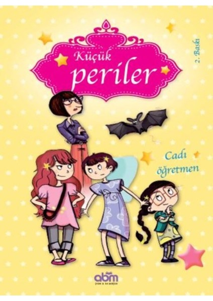 Cadı Öğretmen - Küçük Periler