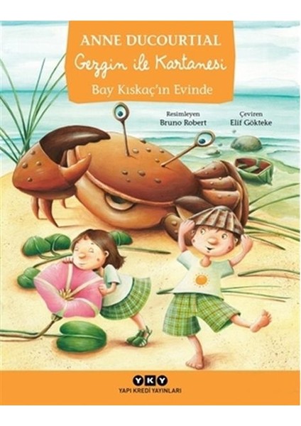 Gezgin ile Kartanesi Bay Kıskaçın Evinde