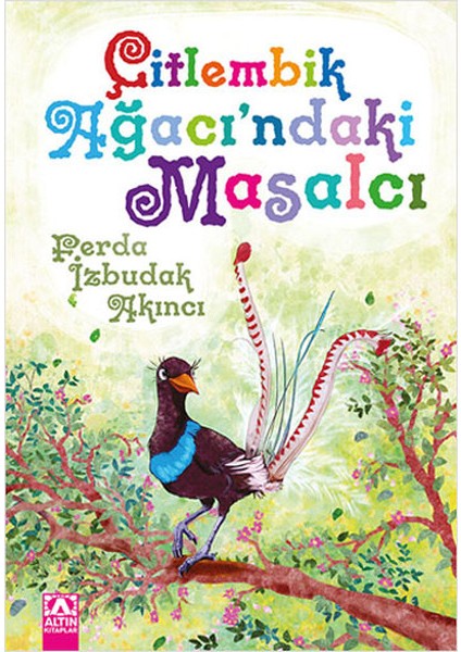 Çitlembik Ağacındaki Masalcı