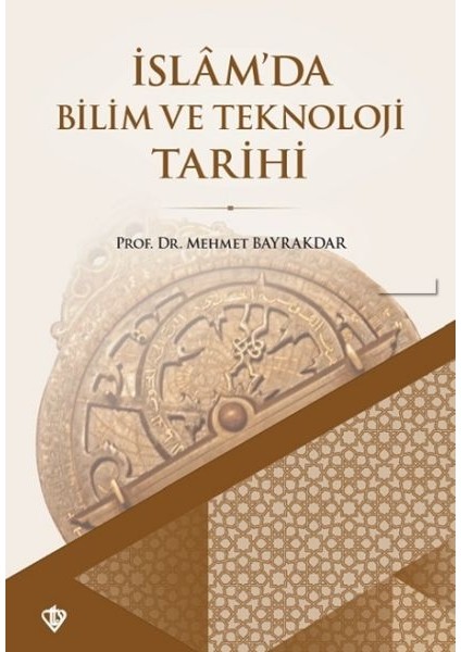 Islam'da Bilim ve Teknoloji Tarihi