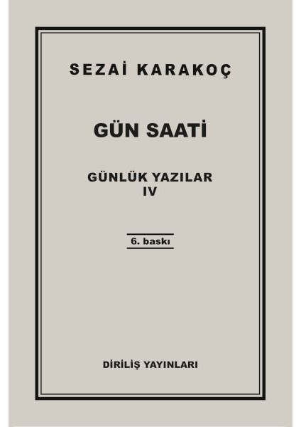 Günlük Yazılar 4 - Gün Saati