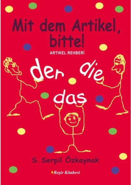 Artikel Rehberi Mit Dem Artikel Bitte