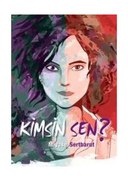 Kimsin Sen?