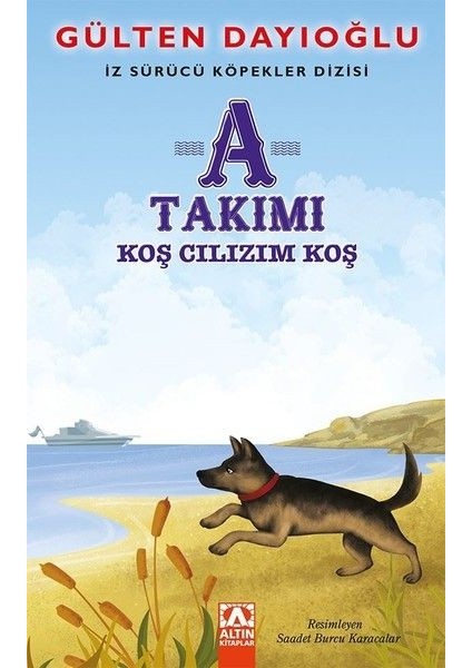 A Takımı - Koş Cılızım Koş - Iz Sürücü Köpekler Dizisi 4