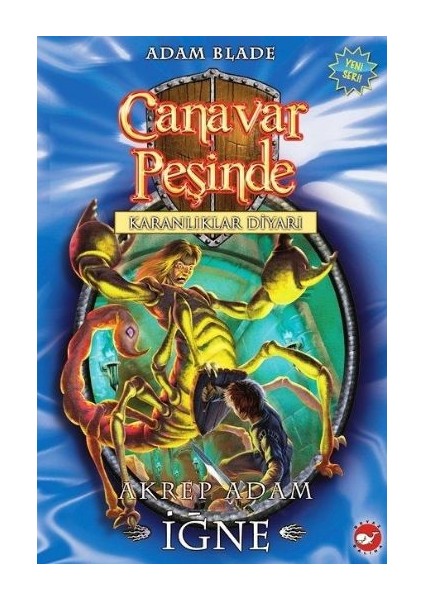 Canavar Peşinde 18 - Akrep Adam Iğne