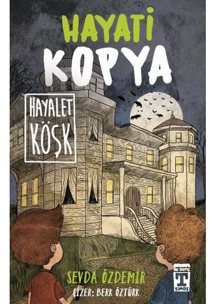 Hayati Kopya Hayalet Köşk