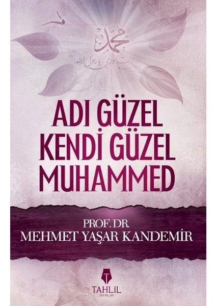 Adı Güzel Kendi Güzel Muhammed
