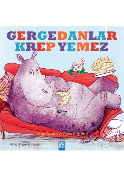 Gergedanlar Krep Yemez