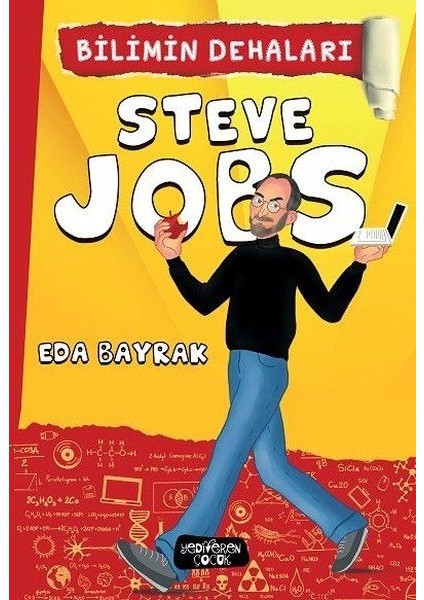 Steve Jobs - Bilimin Dehaları