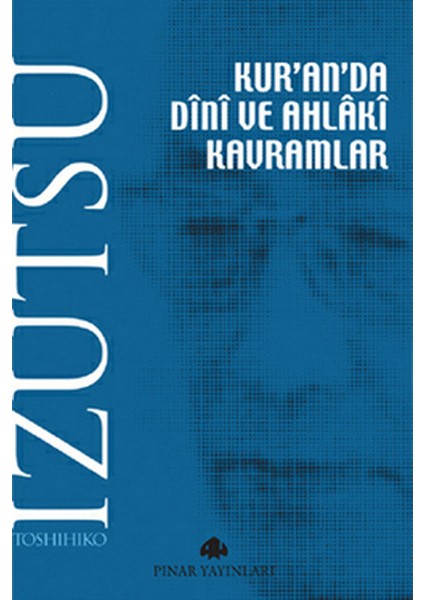 Kur'an'da Dini ve Ahlaki Kavramlar