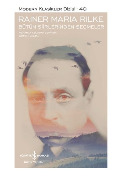 Bütün Şiirlerinden Seçmeler - Modern Klasikler Dizisi (Ciltli)