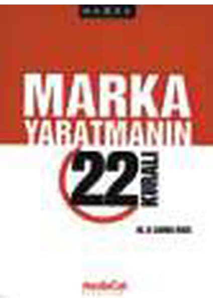 Marka Yaratmanın 22 Kuralı