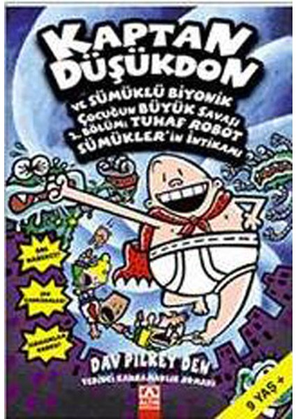 Kaptan Düşükdon ve Sümüklü Biyonik Çocuğun Büyük Savaşı - 2.bölüm:tuhaf Robot Sümükler'in Intikamı 7