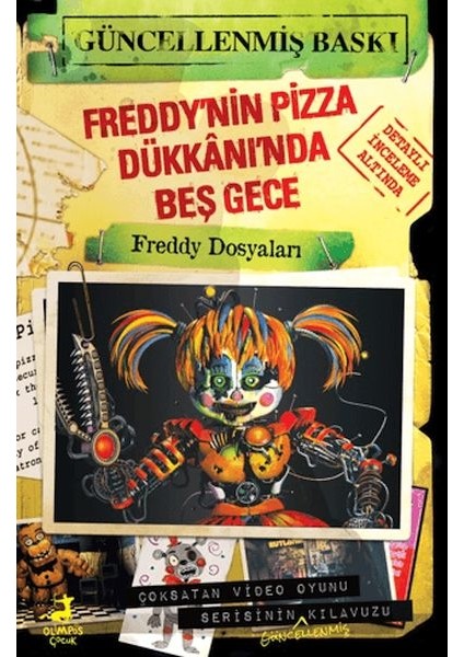 Freddy’nin Pizza Dükkânı’nda Beş Gece: Freddy Dosyaları