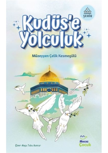 Kudüs'e Yolculuk