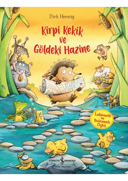 Kirpi Kekik ve Göldeki Hazine