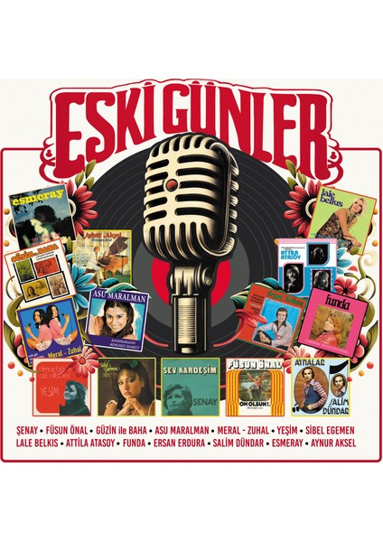 Eski Günler / Çeşitli Sanatçılar (Plak)