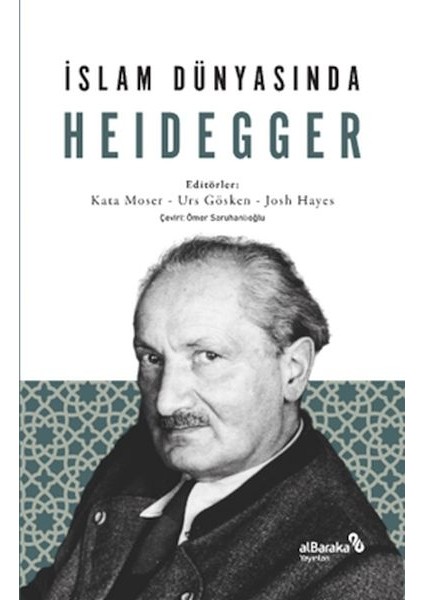 Islam Dünyasında Heidegger