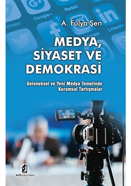 Medya Siyaset ve Demokrasi