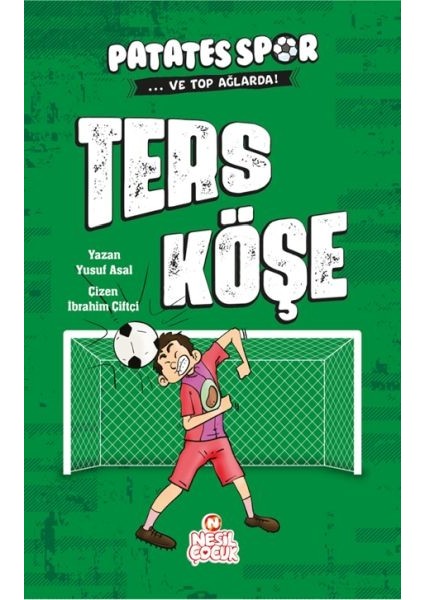 Ters Köşe - Patatesspor ve Top Ağlarda